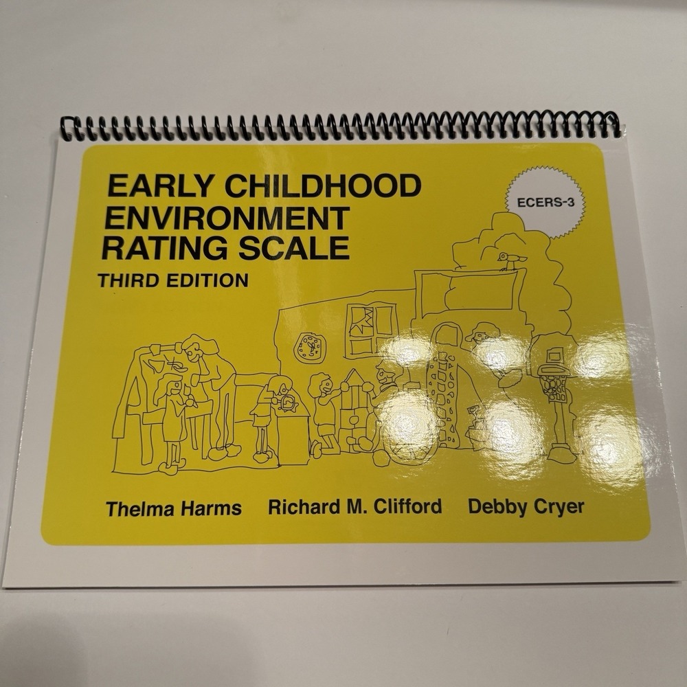 Early Childhood Environment Rating Scale ECERS-3 Harms Clifford Cryer Spiral⁠